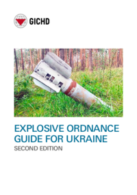 Explosive Ordnance Guide for Ukraine - Second Edition