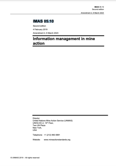 International Mine Action Standards 05.10 - Information management for mine action (Annex B)