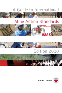 A Guide to the International Mine Action Standards 2010