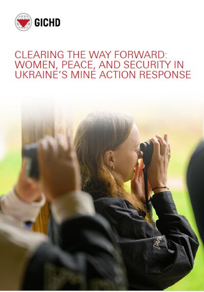 Clearing the way forward: Women, peace, and security in Ukraine’s mine action response