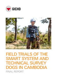 Field Trials of the SMART System and Technical Survey Dogs in Cambodia