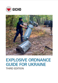 Explosive Ordnance Guide for Ukraine - Third Edition