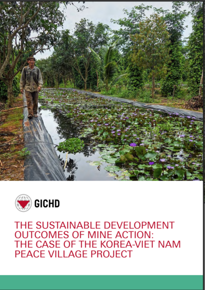 The Sustainable Development Outcomes of Mine Action: The Case of the Korea-Vietnam Peace Village Project