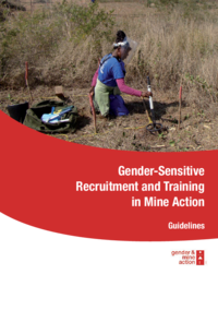 Gender-Sensitive Recruitment and Training in Mine Action – Guidelines