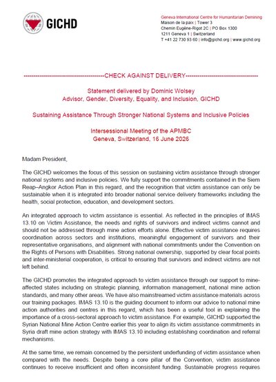 Statement delivered by Dominic Wolsey Advisor, Gender, Diversity, Equality, and Inclusion, GICHD Sustaining Assistance Through Stronger National Systems and Inclusive Policies Intersessional Meeting of the APMBC Geneva, Switzerland, 16 June 2026