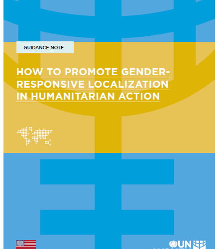 UN Women - How to promote gender-responsive localisation in humanitarian action - Guidance Note