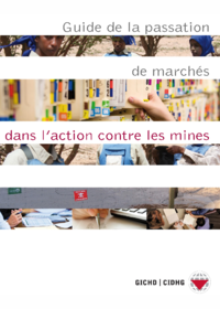 Guide de la passation de marchés dans l'action contre les mines