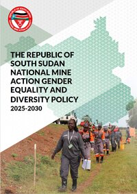 The Republic of South Sudan national mine action gender equality and diversity policy