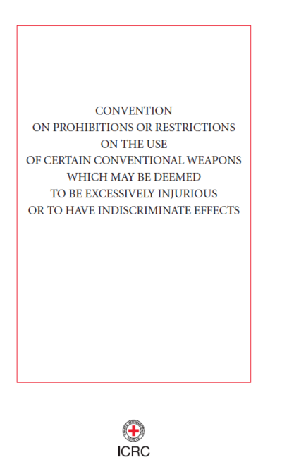 Convention on Certain Conventional Weapons (CCW)