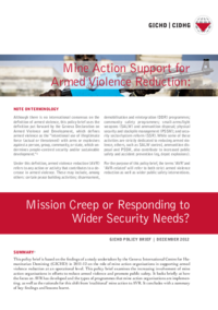 Mine Action Support for Armed Violence Reduction: Mission Creep or Responding to Wider Security Needs? Policy brief 