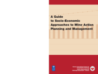 A Guide to Socio-Economic Approaches to Mine Action Planning and Management