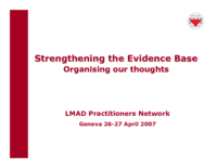 Strengthening the evidence base