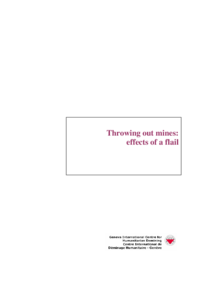 Throwing Out Mines: The Effects of a Flail