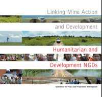 Linking Mine Action and Development | Guidelines for Policy and Programme Development 